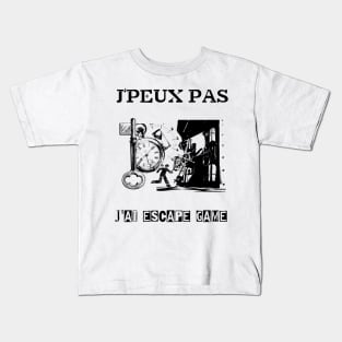 j'peux pas j'ai escape game Kids T-Shirt